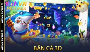 Bắn cá 3D